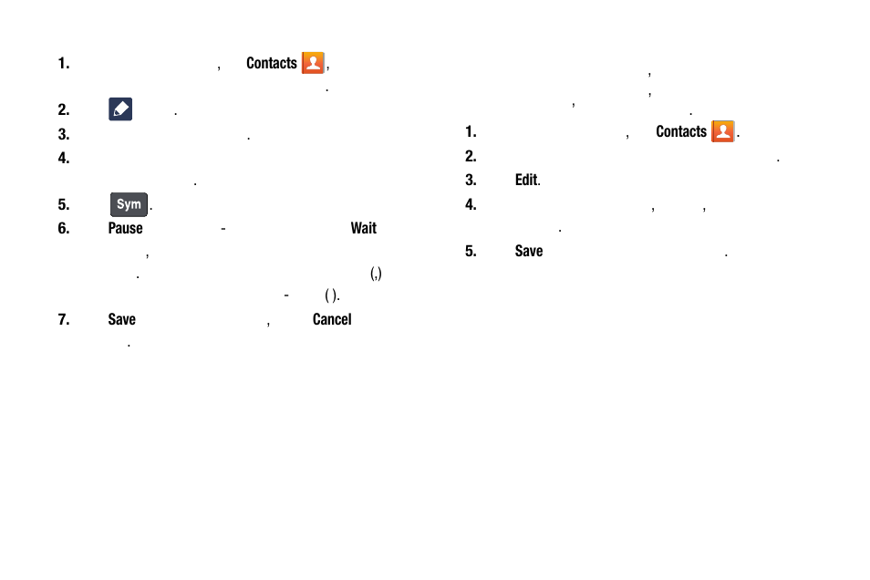 Editing an existing contact | Samsung SM-C105AZWAATT User Manual | Page 75 / 283