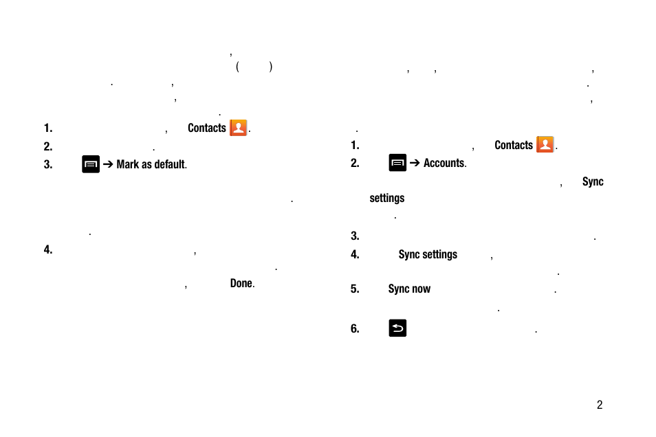 Synchronizing accounts | Samsung SM-C105AZWAATT User Manual | Page 79 / 283