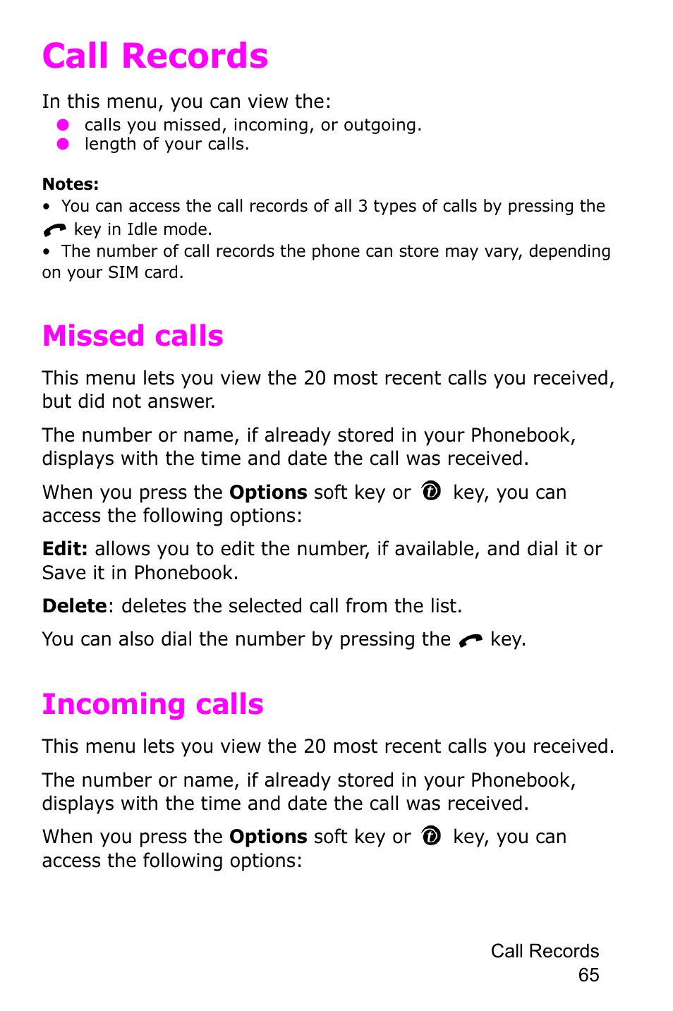 Call records, Missed calls, Incoming calls | Missed calls incoming calls | Samsung SGH-P735MSATMB User Manual | Page 66 / 193