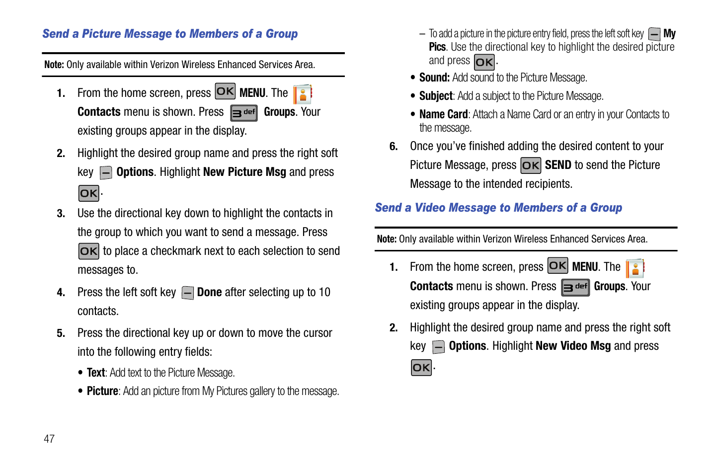 Send a picture message to members of a group, Send a video message to members of a group | Samsung SCH-U550ZNAVZW User Manual | Page 50 / 145