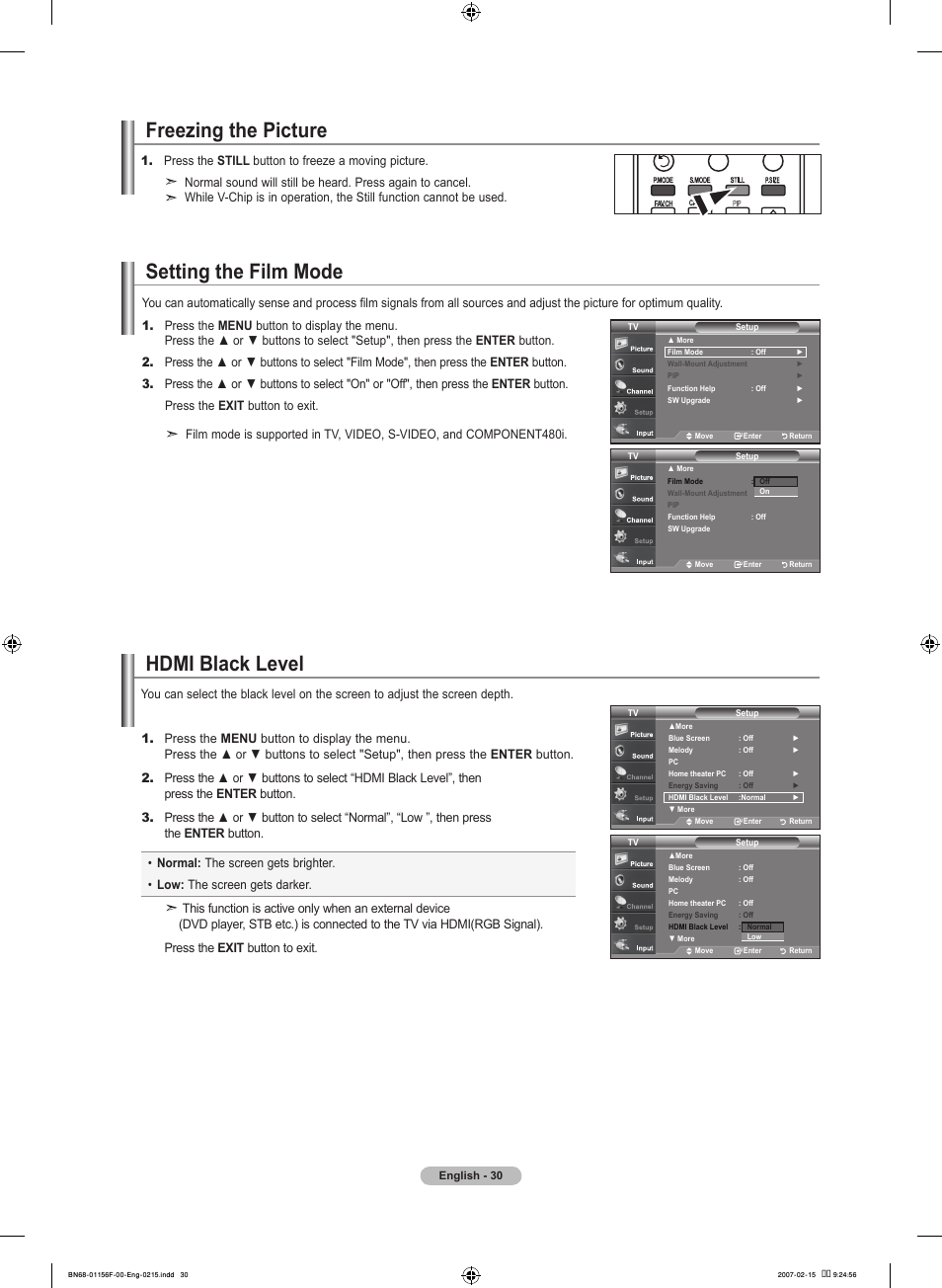 Freezing the picture, Setting the film mode, Hdmi black level | Samsung LNT4066FX-XAA User Manual | Page 32 / 178