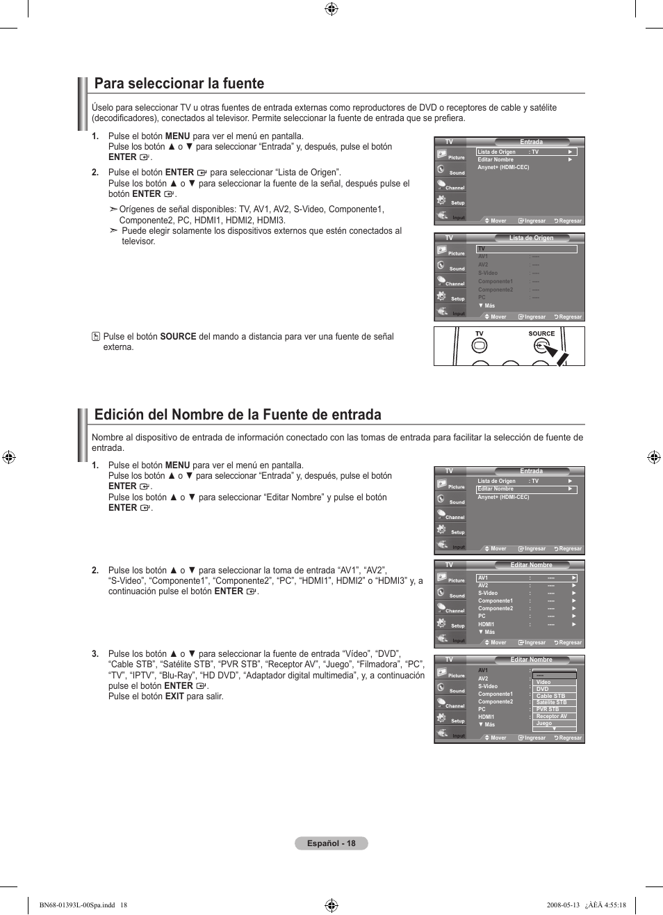 Para seleccionar la fuente, Edición del nombre de la fuente de entrada | Samsung LN32A540P2DXZA User Manual | Page 86 / 133
