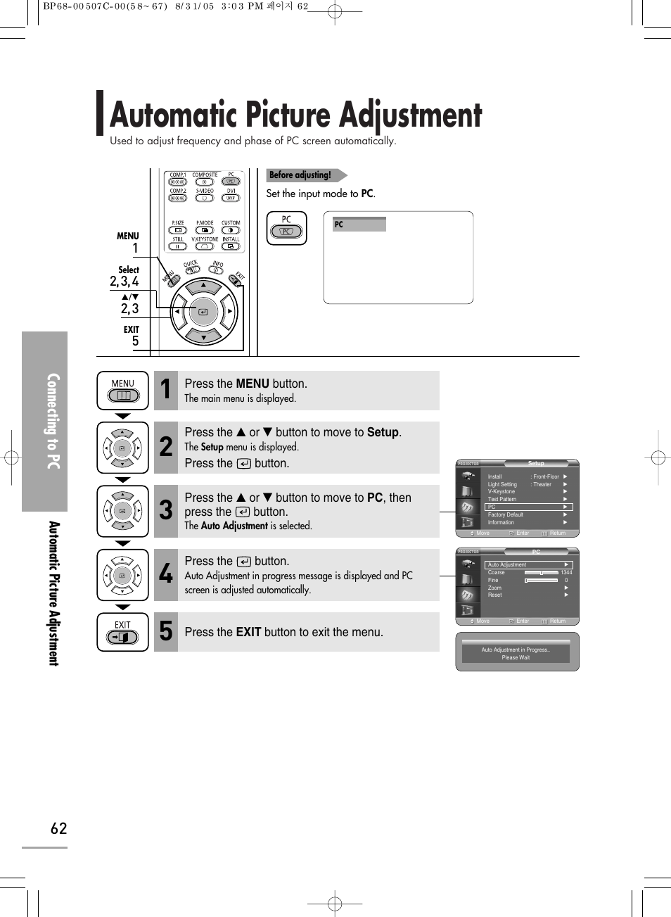 Automatic picture adjustment, Connecting to pc, Press the menu button | Press the ▲ or ▼ button to move to setup, Press the button, Press the exit button to exit the menu | Samsung SPH700AEX-XAA User Manual | Page 62 / 84