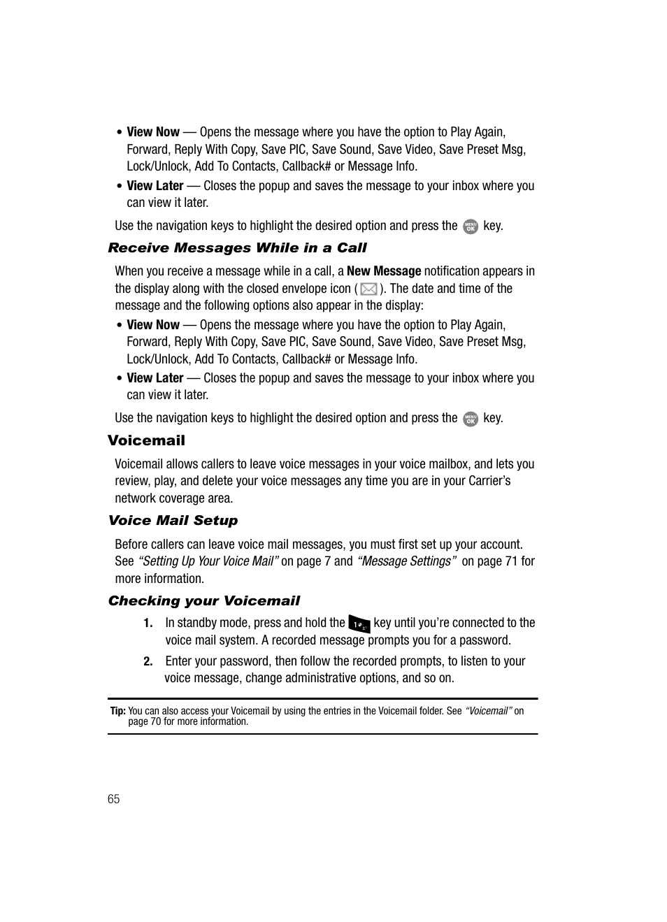 Receive messages while in a call, Voicemail, Voice mail setup | Checking your voicemail | Samsung SCH-R500ZRACRI User Manual | Page 68 / 180