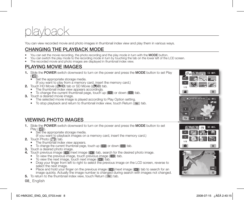 Playback, Changing the playback mode, Playing movie images | Viewing photo images, 08 _ english | Samsung SC-HMX20C-XAP User Manual | Page 8 / 12