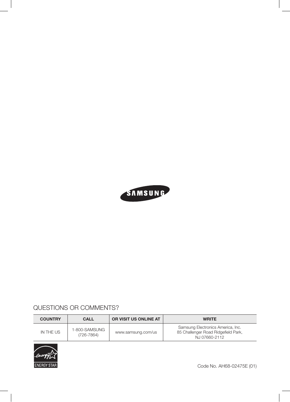 Questions or comments | Samsung DA-E570-ZA User Manual | Page 22 / 22