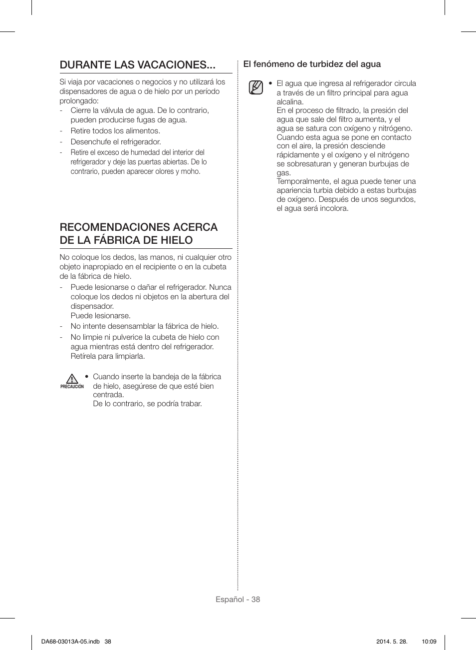 Durante las vacaciones, Recomendaciones acerca de la fábrica de hielo | Samsung RF34H9960S4-AA User Manual | Page 102 / 180