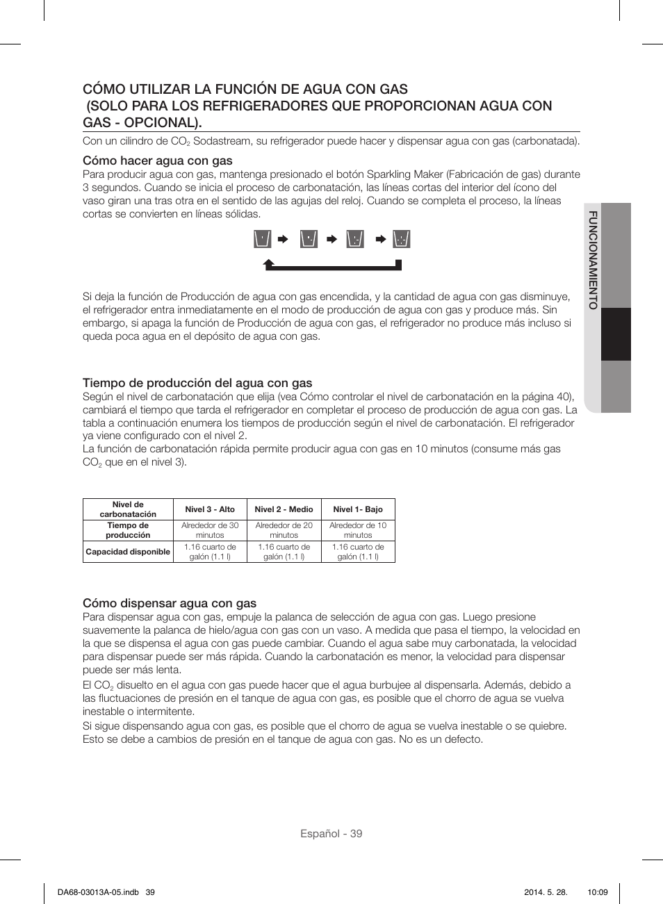 Cómo hacer agua con gas, Tiempo de producción del agua con gas, Cómo dispensar agua con gas | Samsung RF34H9960S4-AA User Manual | Page 103 / 180