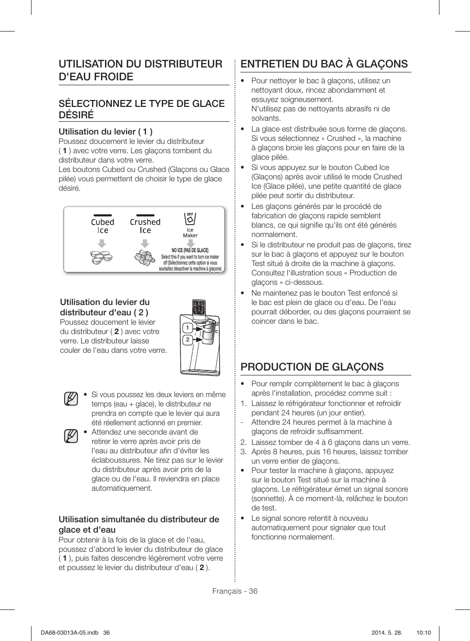 Utilisation du distributeur d'eau froide, Entretien du bac à glaçons, Production de glaçons | Sélectionnez le type de glace désiré | Samsung RF34H9960S4-AA User Manual | Page 158 / 180