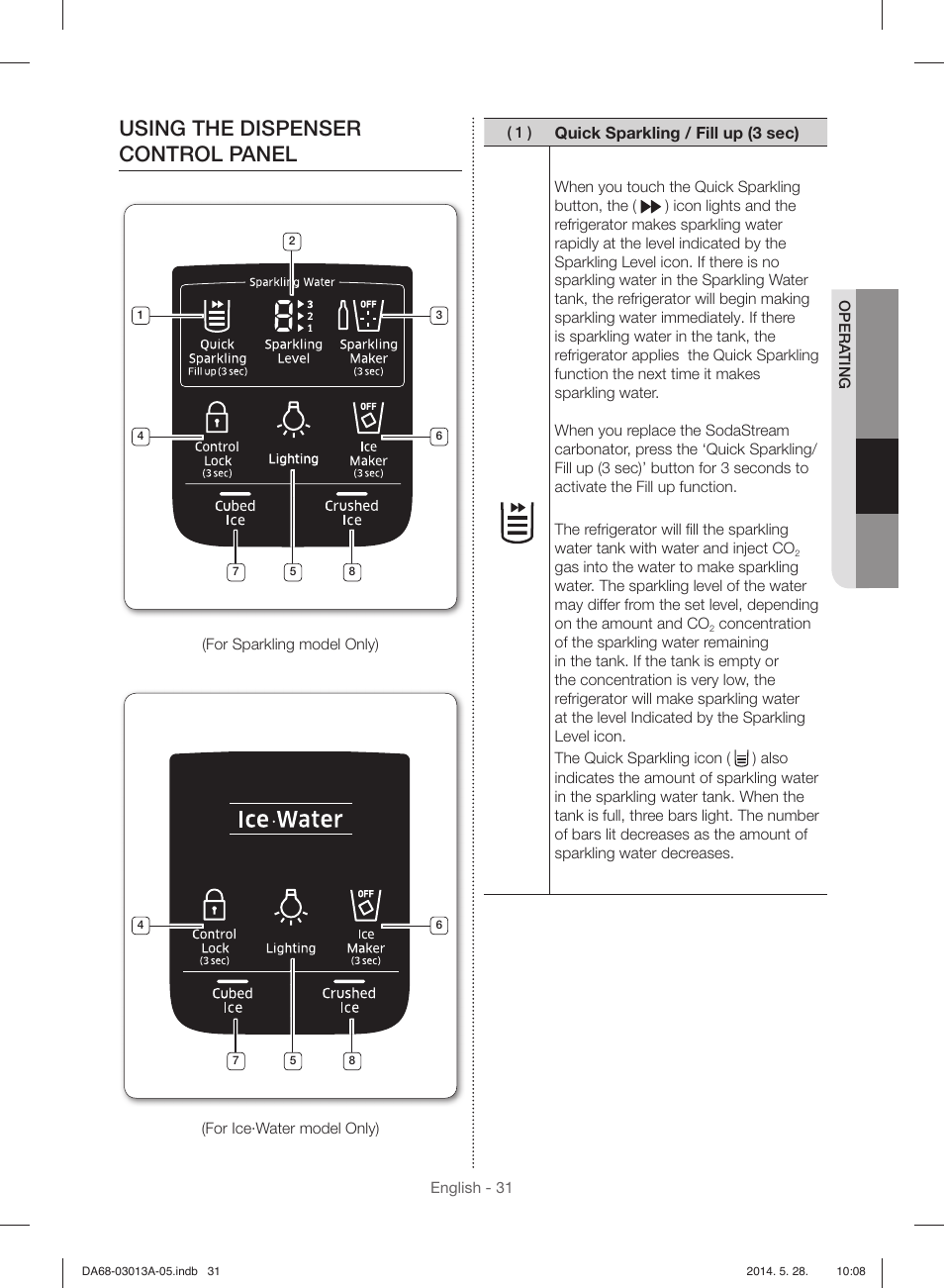 Using the dispenser control panel, Quick sparkling / fill up (3 sec) | Samsung RF34H9960S4-AA User Manual | Page 31 / 180