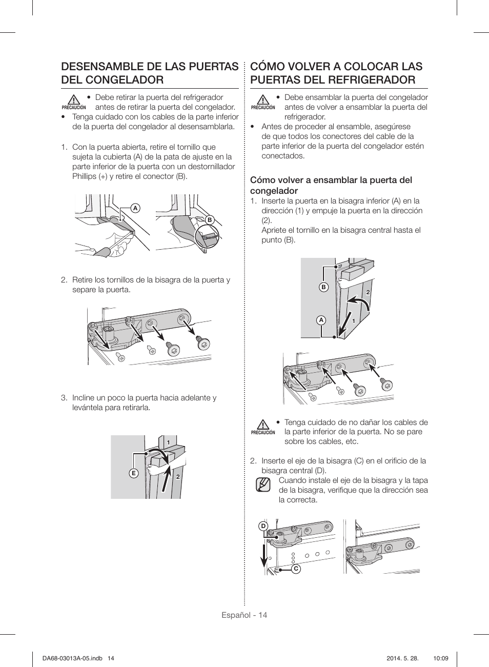 Desensamble de las puertas del congelador, Cómo volver a colocar las puertas del refrigerador, Cómo volver a ensamblar la puerta del congelador | Samsung RF34H9960S4-AA User Manual | Page 78 / 180