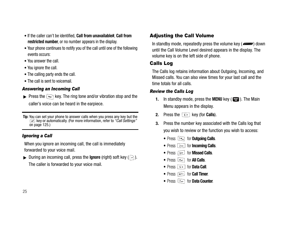 Answering an incoming call, Ignoring a call, Adjusting the call volume | Calls log, Review the calls log, Adjusting the call volume calls log | Samsung SCH-U706HBAATL User Manual | Page 28 / 170