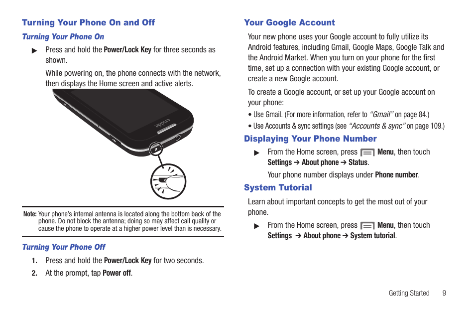 Turning your phone on and off, Turning your phone on, Turning your phone off | Your google account, Displaying your phone number, System tutorial | Samsung SCH-R915ZKACRI User Manual | Page 13 / 157