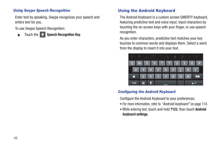 Using swype speech recognition, Using the android keyboard, Configuring the android keyboard | Samsung SCH-R915ZKACRI User Manual | Page 52 / 157