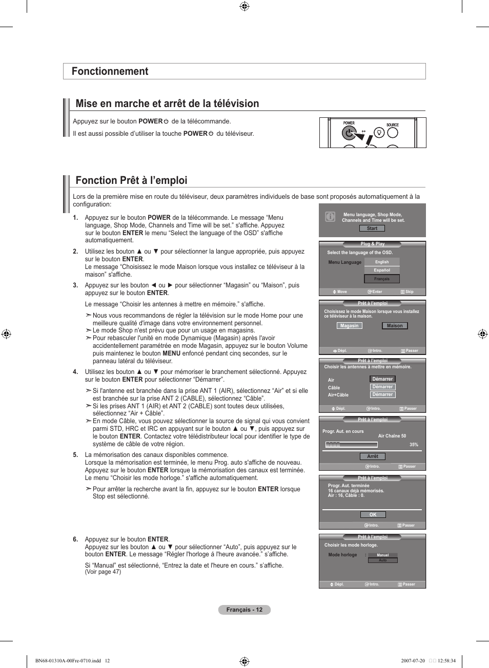 Fonction prêt à l’emploi, Mise en marche et arrêt de la télévision, Fonctionnement | Samsung LNT4671FX-XAA User Manual | Page 106 / 277