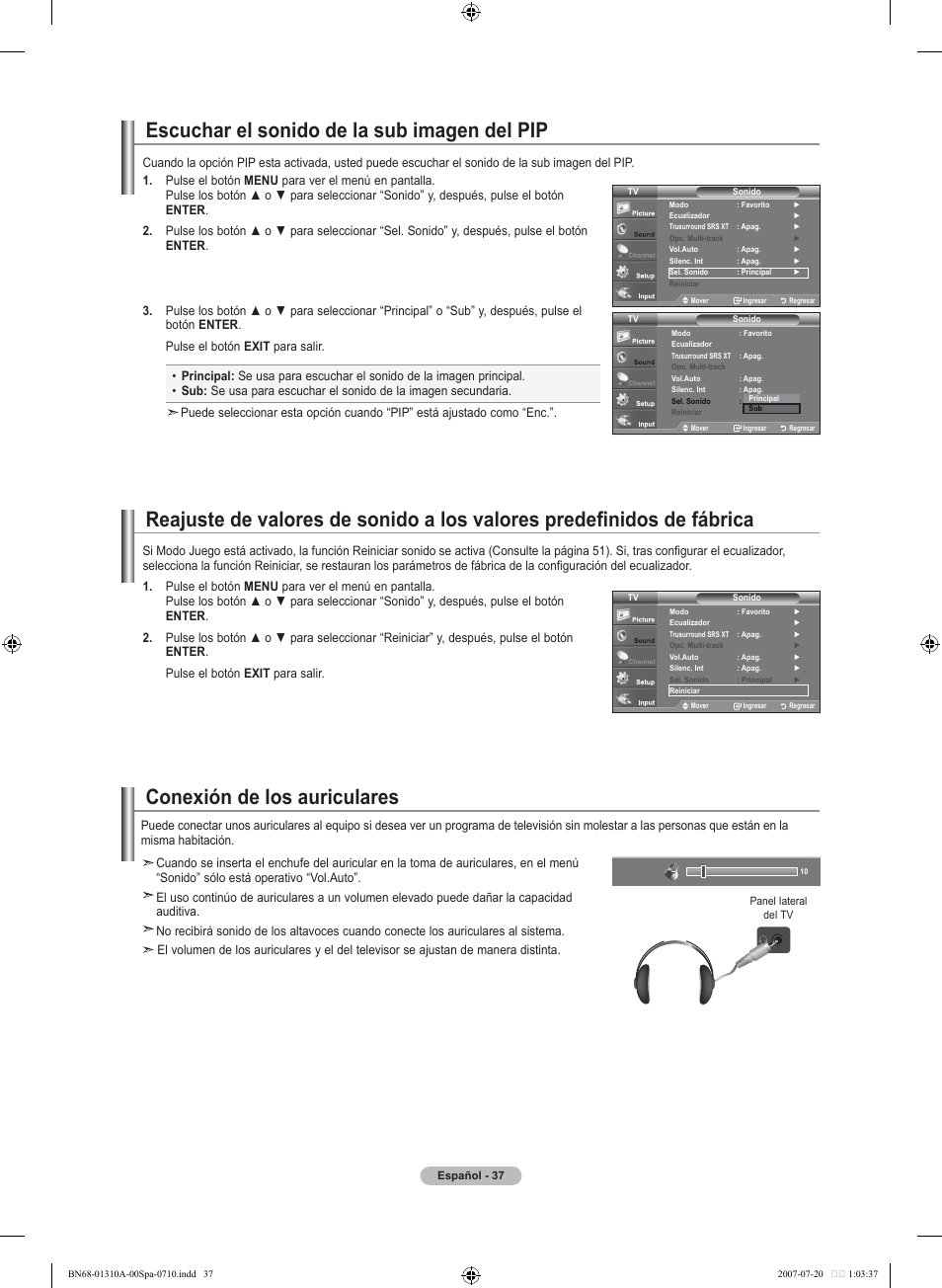 Conexión de los auriculares, Escuchar el sonido de la sub imagen del pip | Samsung LNT4671FX-XAA User Manual | Page 223 / 277