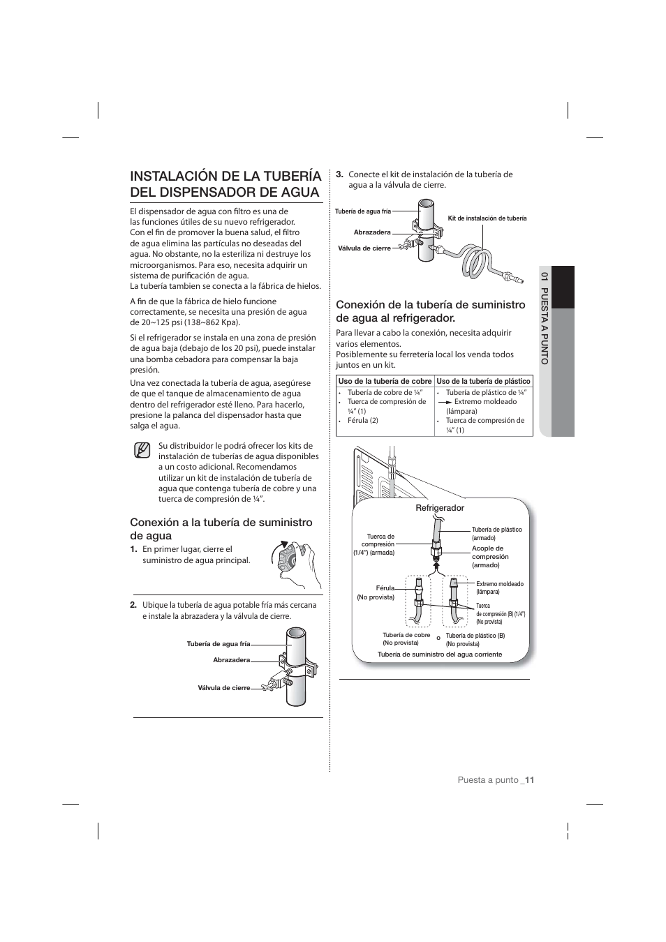 Instalación de la tubería del dispensador de agua, Conexión a la tubería de suministro de agua | Samsung RF26HFPNBSR-AA User Manual | Page 39 / 84