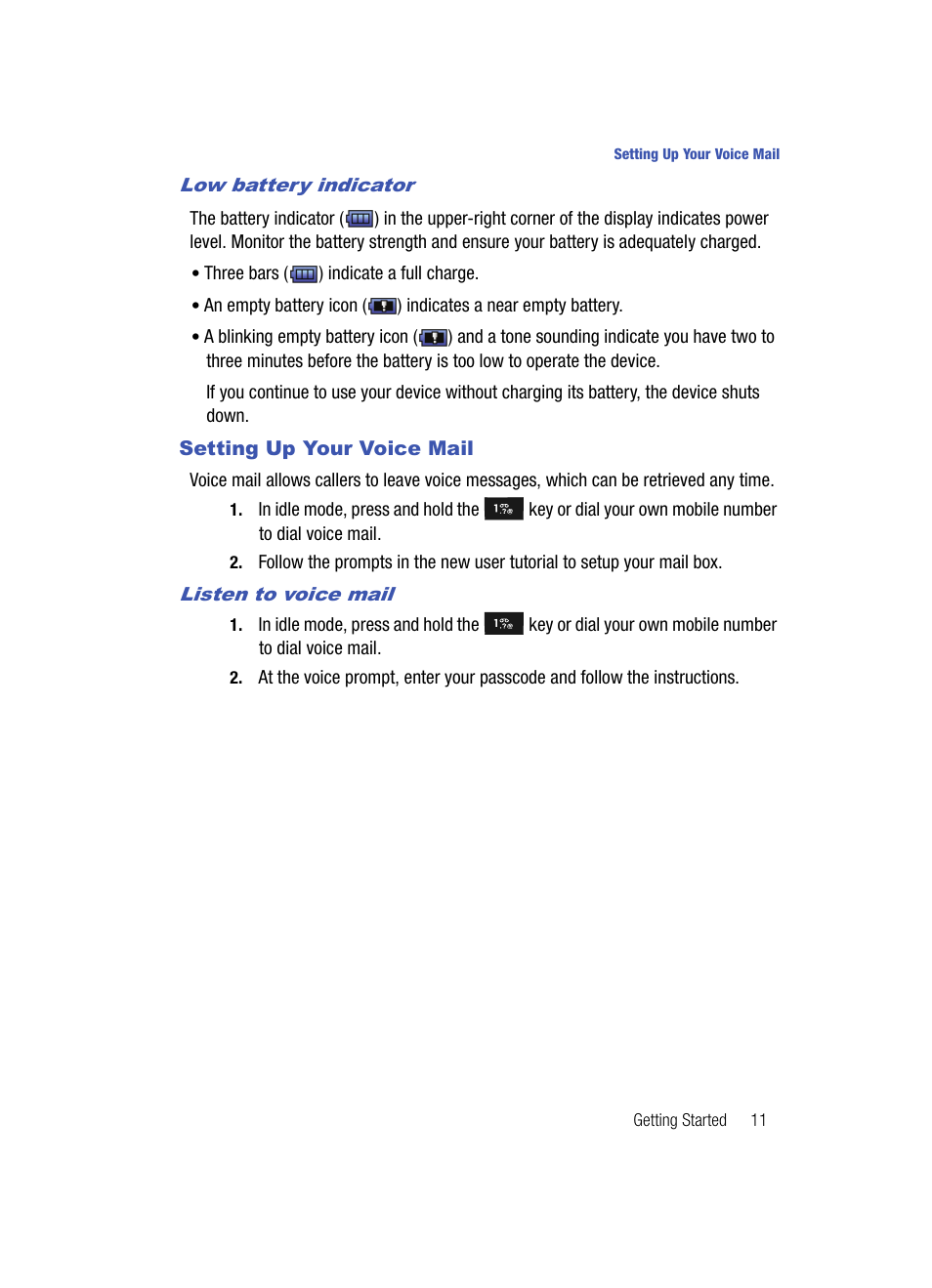 Low battery indicator, Setting up your voice mail, Listen to voice mail | Samsung SPH-A513BKASKE User Manual | Page 11 / 197
