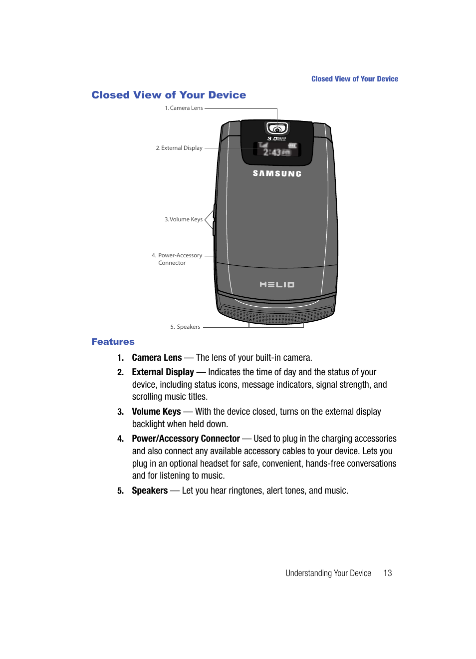 Closed view of your device, Features | Samsung SPH-A513BKASKE User Manual | Page 13 / 197