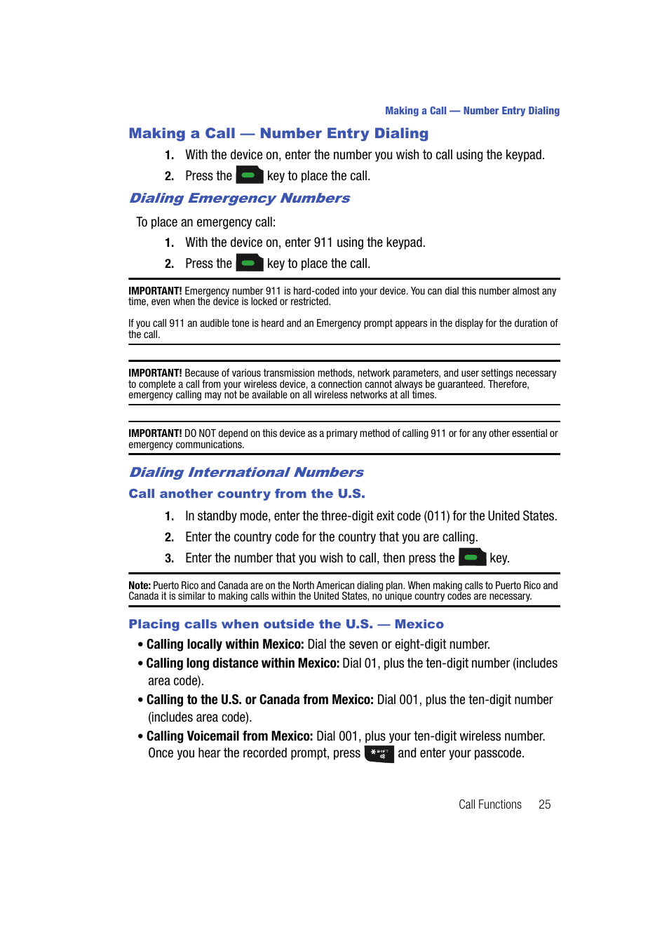 Making a call - number entry dialing, Dialing emergency numbers, Dialing international numbers | Call another country from the u.s, Placing calls when outside the u.s. - mexico, Making a call — number entry dialing | Samsung SPH-A513BKASKE User Manual | Page 25 / 197