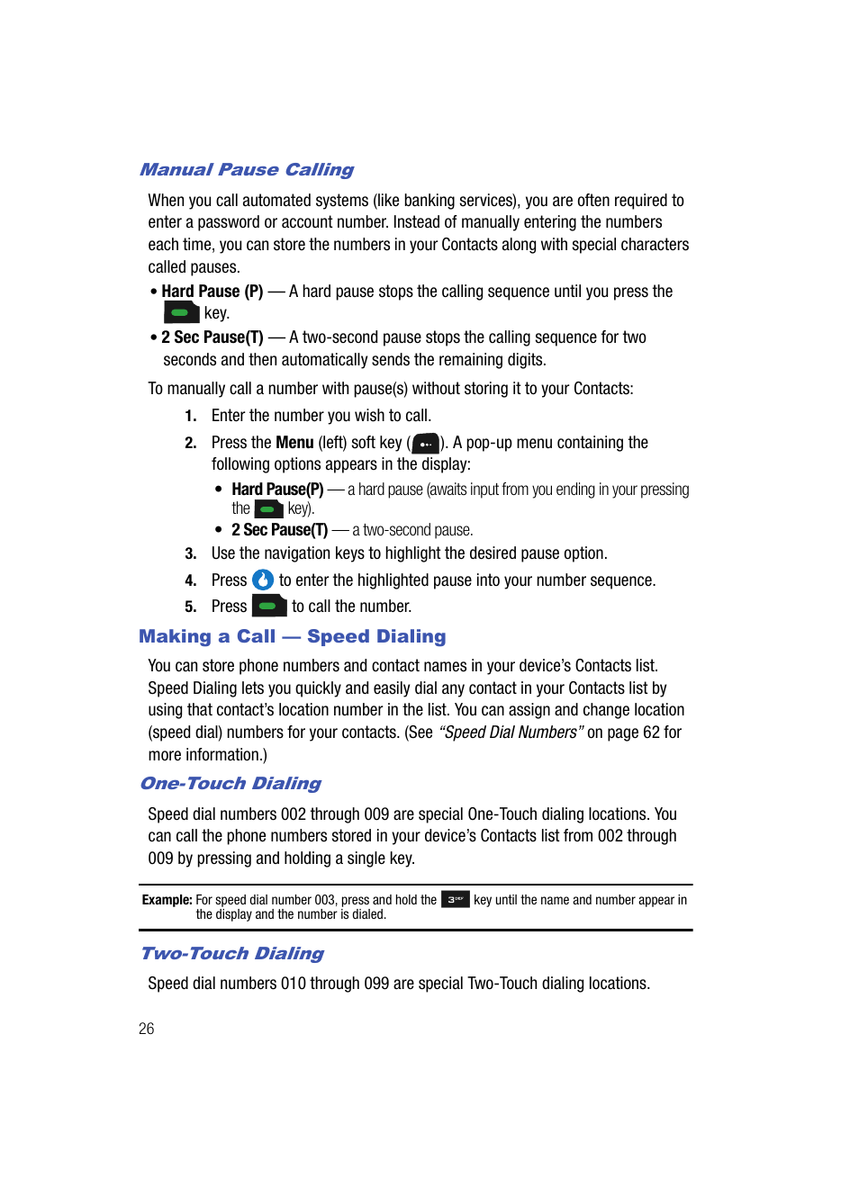 Manual pause calling, Making a call - speed dialing, One-touch dialing | Two-touch dialing, Making a call — speed dialing | Samsung SPH-A513BKASKE User Manual | Page 26 / 197