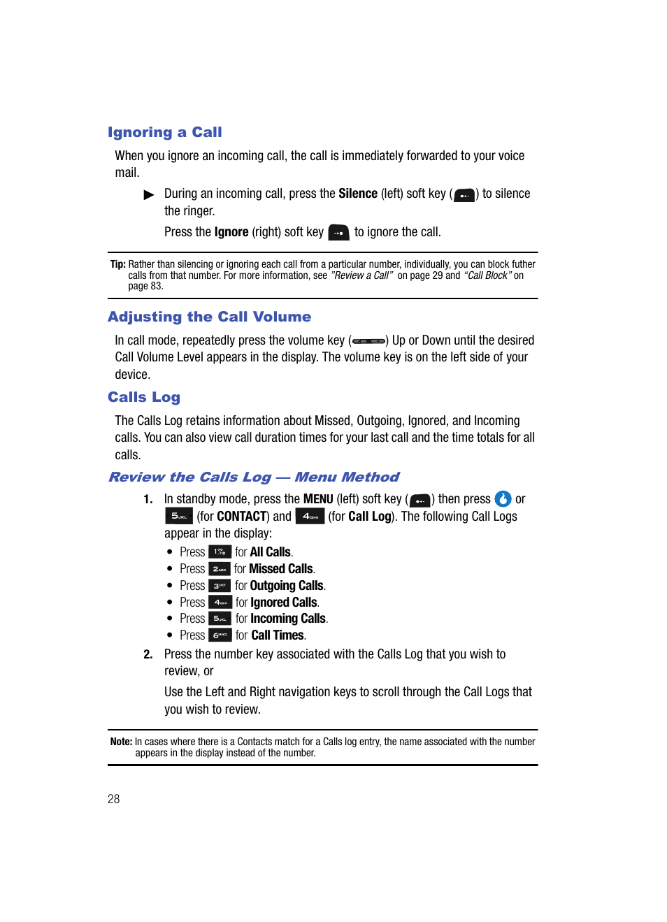 Ignoring a call, Adjusting the call volume, Calls log | Review the calls log - menu method | Samsung SPH-A513BKASKE User Manual | Page 28 / 197