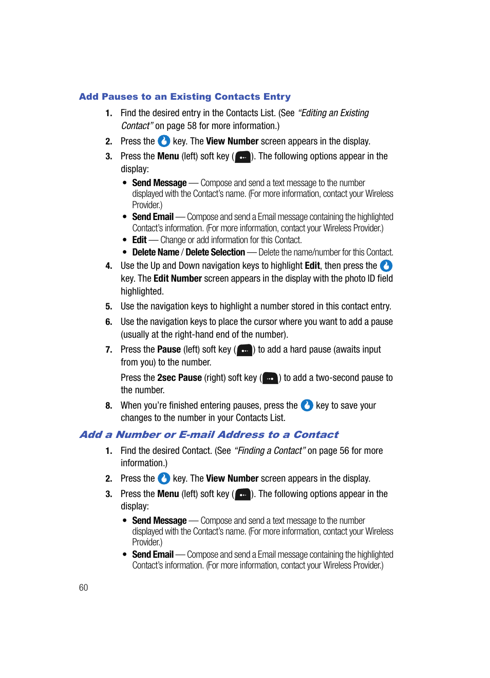 Add pauses to an existing contacts entry, Add a number or e-mail address to a contact, See “add a number or e-mail address to a contact | Samsung SPH-A513BKASKE User Manual | Page 60 / 197