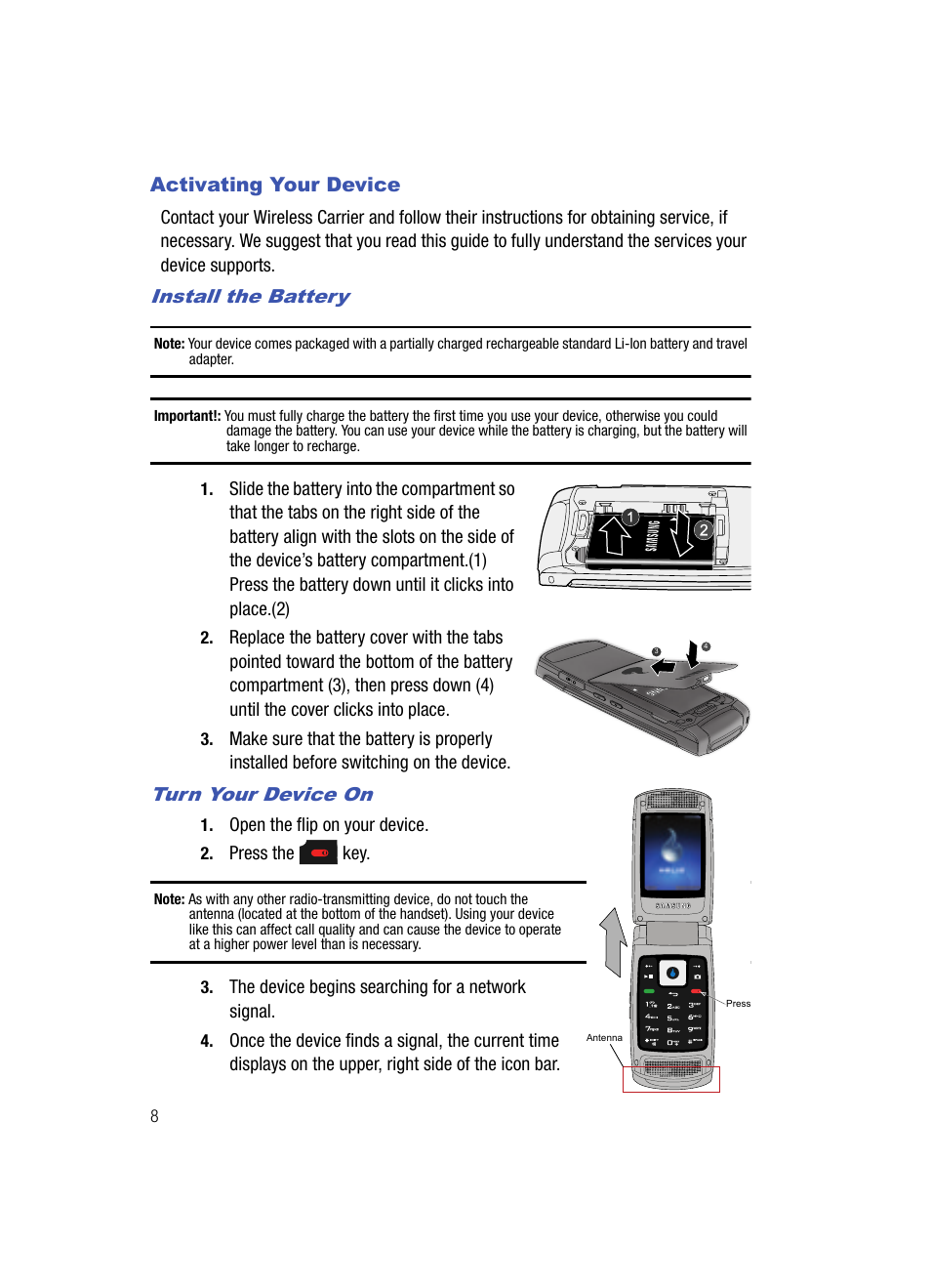 Activating your device, Install the battery, Turn your device on | Samsung SPH-A513BKASKE User Manual | Page 8 / 197