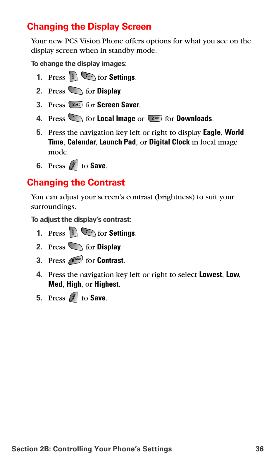 Changing the display screen, Changing the contrast | Samsung SPH-A660MSPXAR User Manual | Page 44 / 190