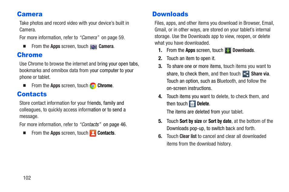 Camera, Chrome, Contacts | Downloads, Camera chrome contacts downloads | Samsung SM-T217AZKAATT User Manual | Page 108 / 191