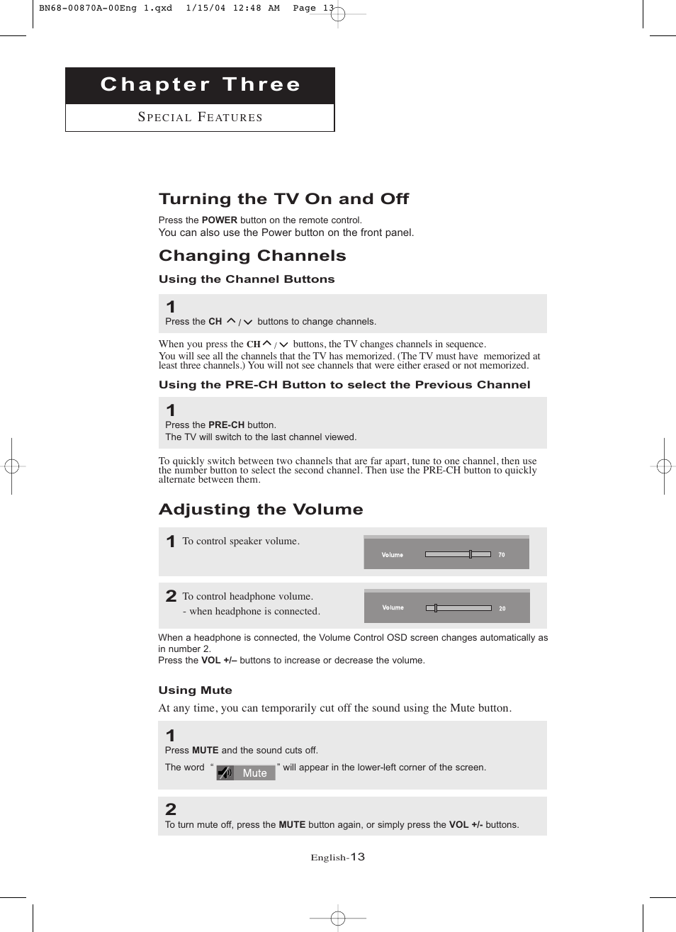 Chapter 3: special features, Turning the tv on and off, Changing channels | Using the channel buttons, Adjusting the volume, Using mute | Samsung LNR1742X-XAA User Manual | Page 18 / 66