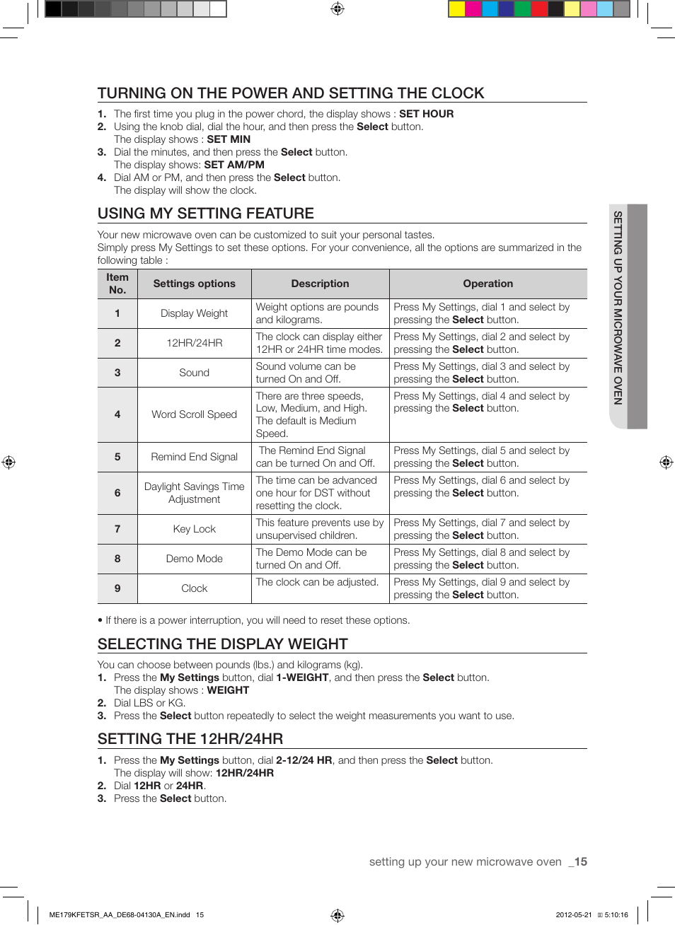 Turning on the power and setting the clock, Using my setting feature, Selecting the display weight | Setting the 12hr/24hr | Samsung ME179KFETSR-AA User Manual | Page 15 / 48