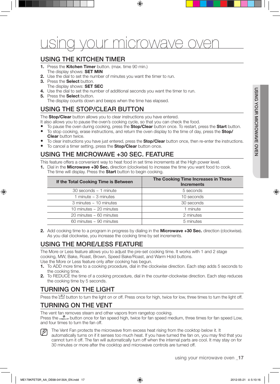 Using your microwave oven, Using the kitchen timer, Using the stop/clear button | Using the microwave +30 sec. feature, Using the more/less feature, Turning on the light, Turning on the vent | Samsung ME179KFETSR-AA User Manual | Page 17 / 48