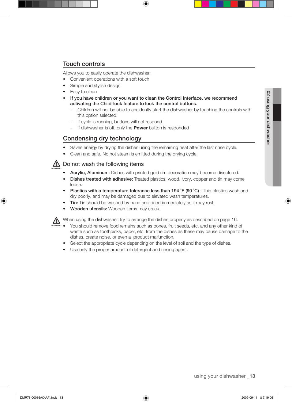 Touch controls, Condensing dry technology, Do not wash the following items | Samsung DMR78AHW-XAA User Manual | Page 13 / 30