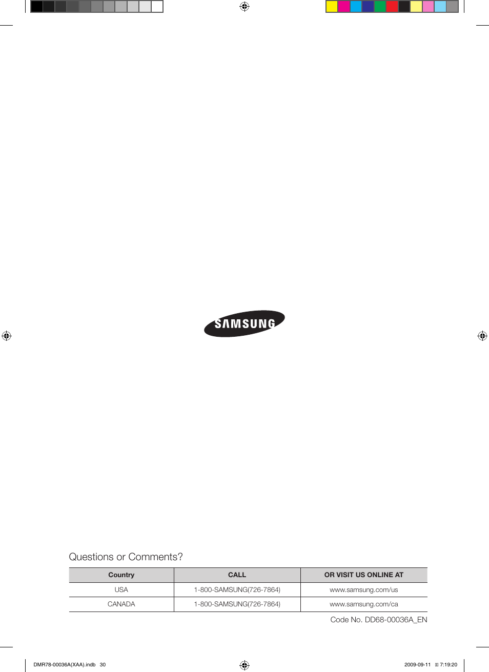 Questions or comments | Samsung DMR78AHW-XAA User Manual | Page 30 / 30