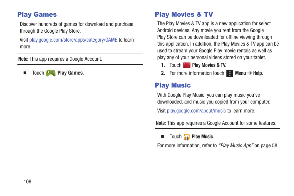 Play games, Play movies & tv, Play music | Play games play movies & tv play music | Samsung SM-T537AYKAATT User Manual | Page 114 / 167