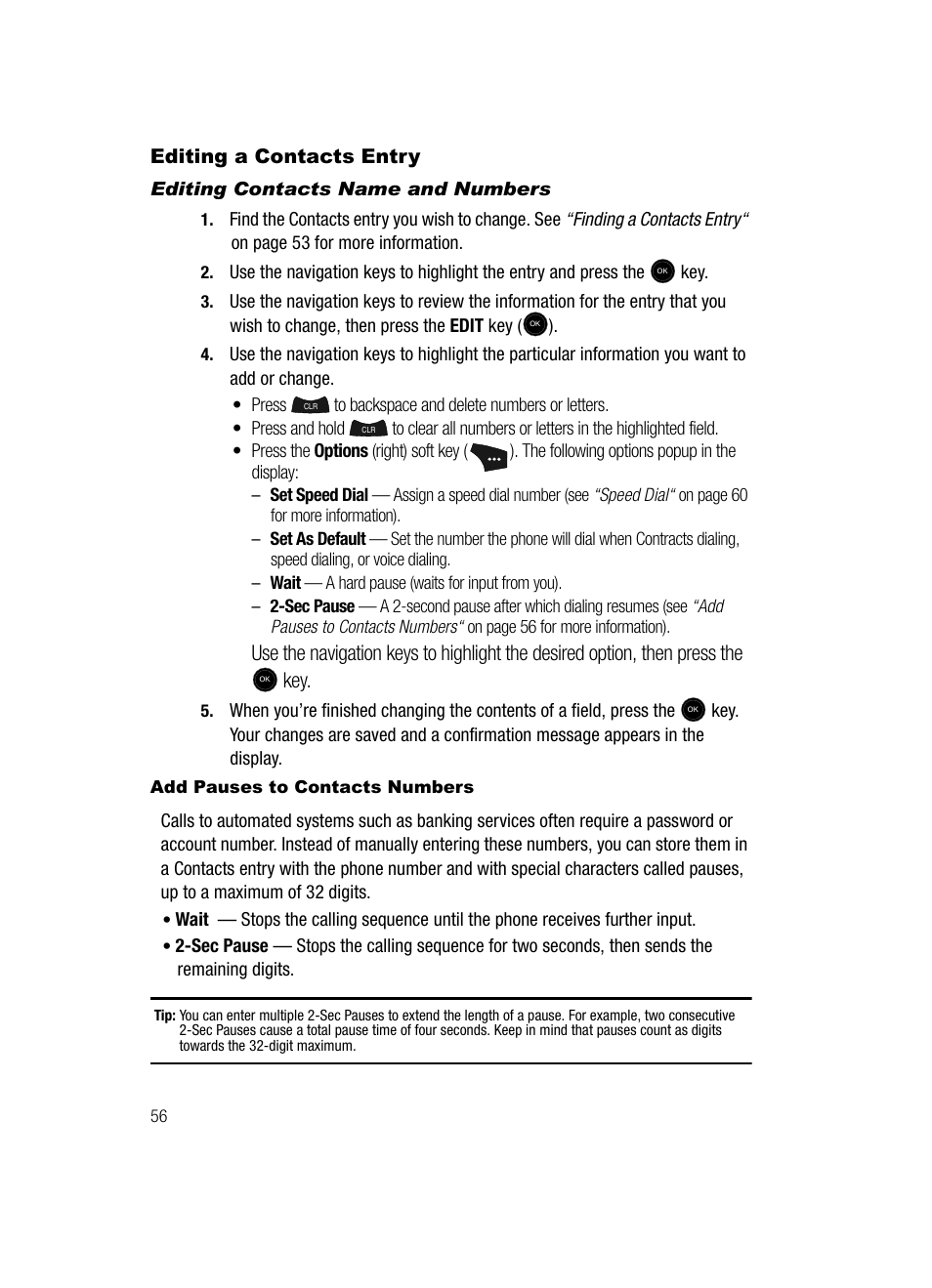 Editing a contacts entry, Editing contacts name and numbers, Add pauses to contacts numbers | Samsung SCH-U520ZNAUSC User Manual | Page 56 / 192