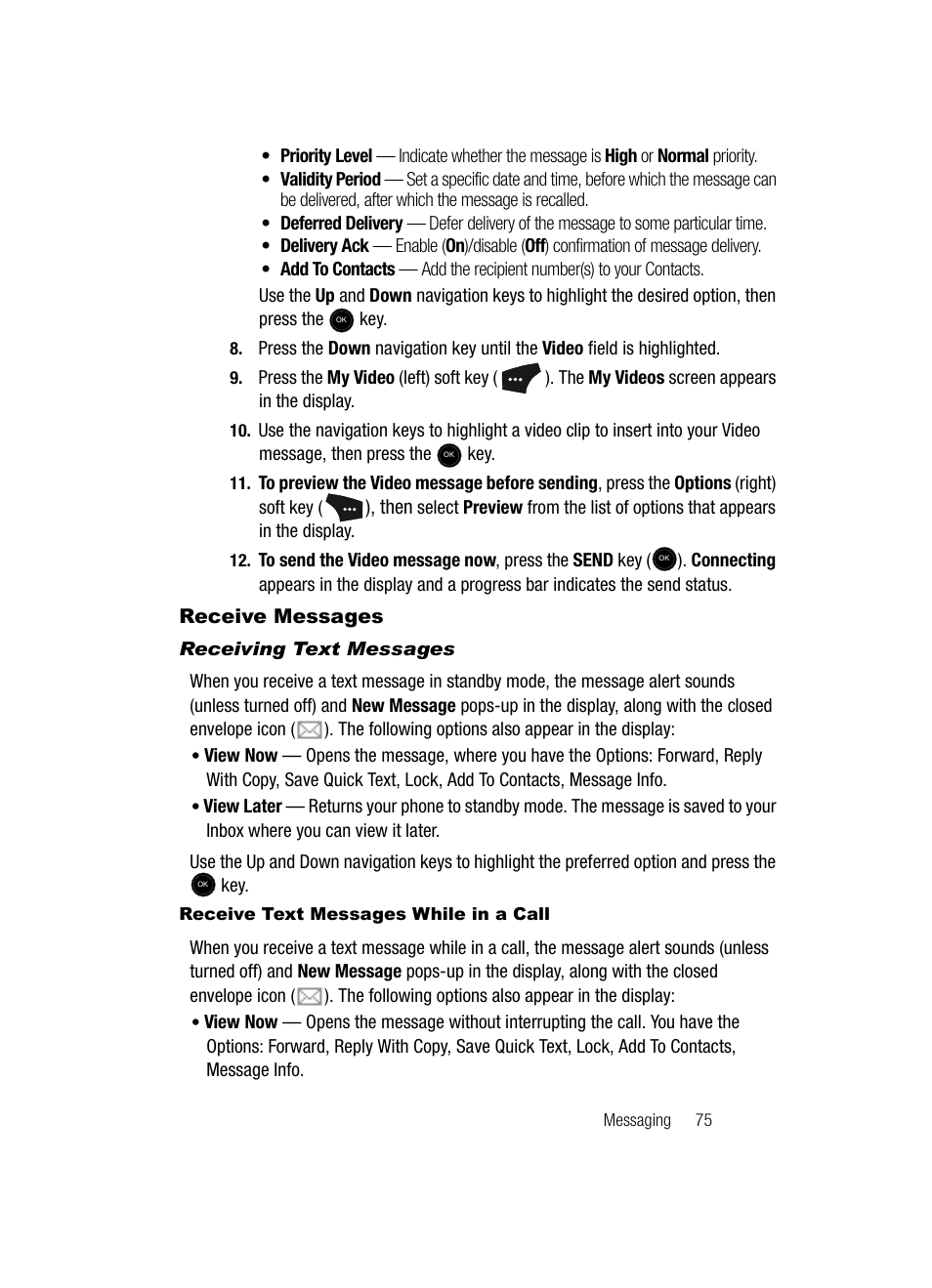 Receive messages, Receiving text messages, Receive text messages while in a call | Samsung SCH-U520ZNAUSC User Manual | Page 75 / 192