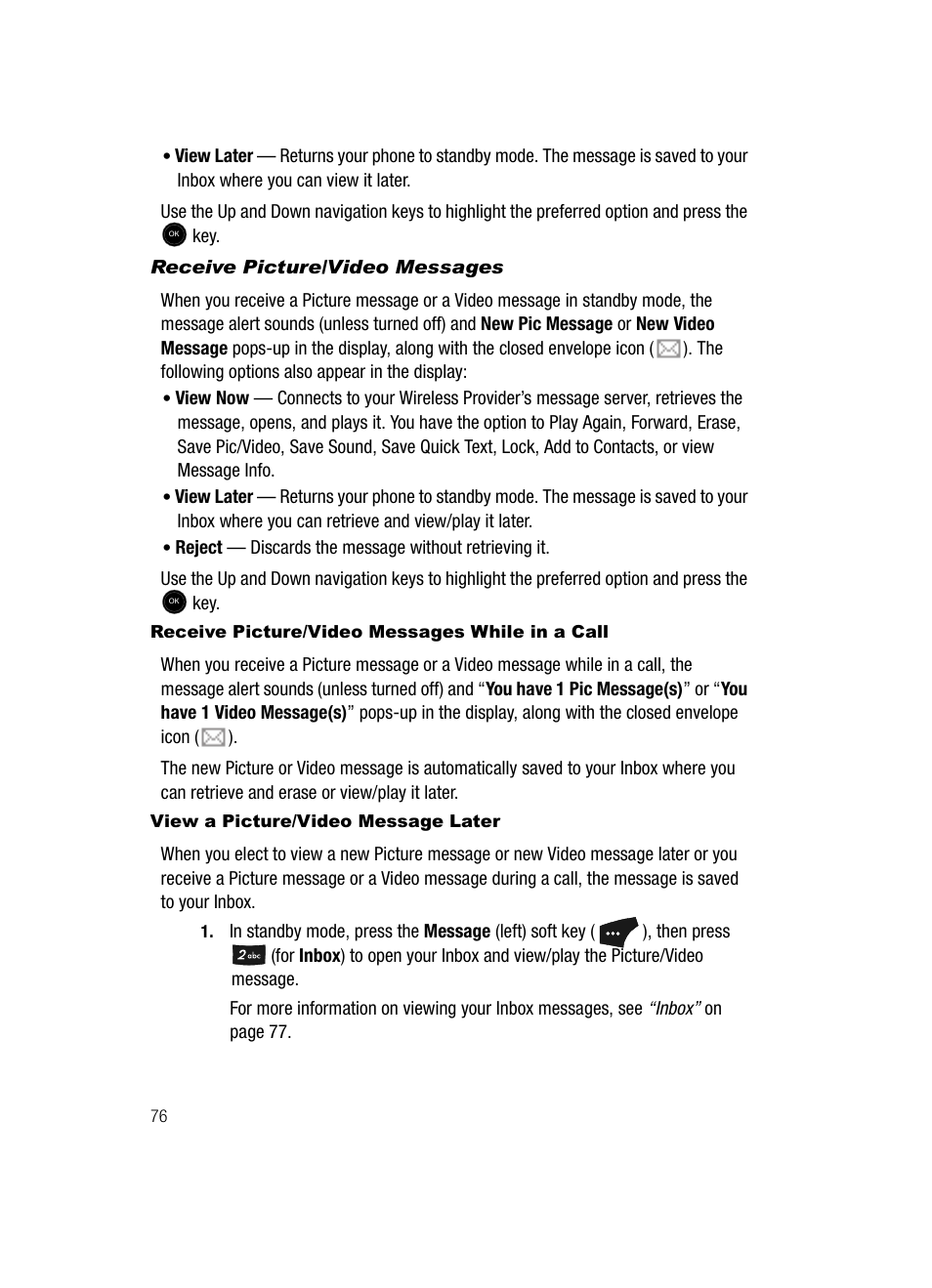 Receive picture/video messages, Receive picture/video messages while in a call, View a picture/video message later | Samsung SCH-U520ZNAUSC User Manual | Page 76 / 192