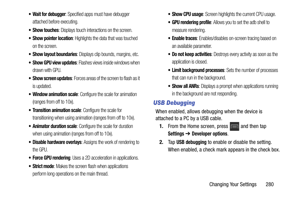 For more information, refer to “usb debugging” on | Samsung SGH-T599DAATMB User Manual | Page 285 / 340