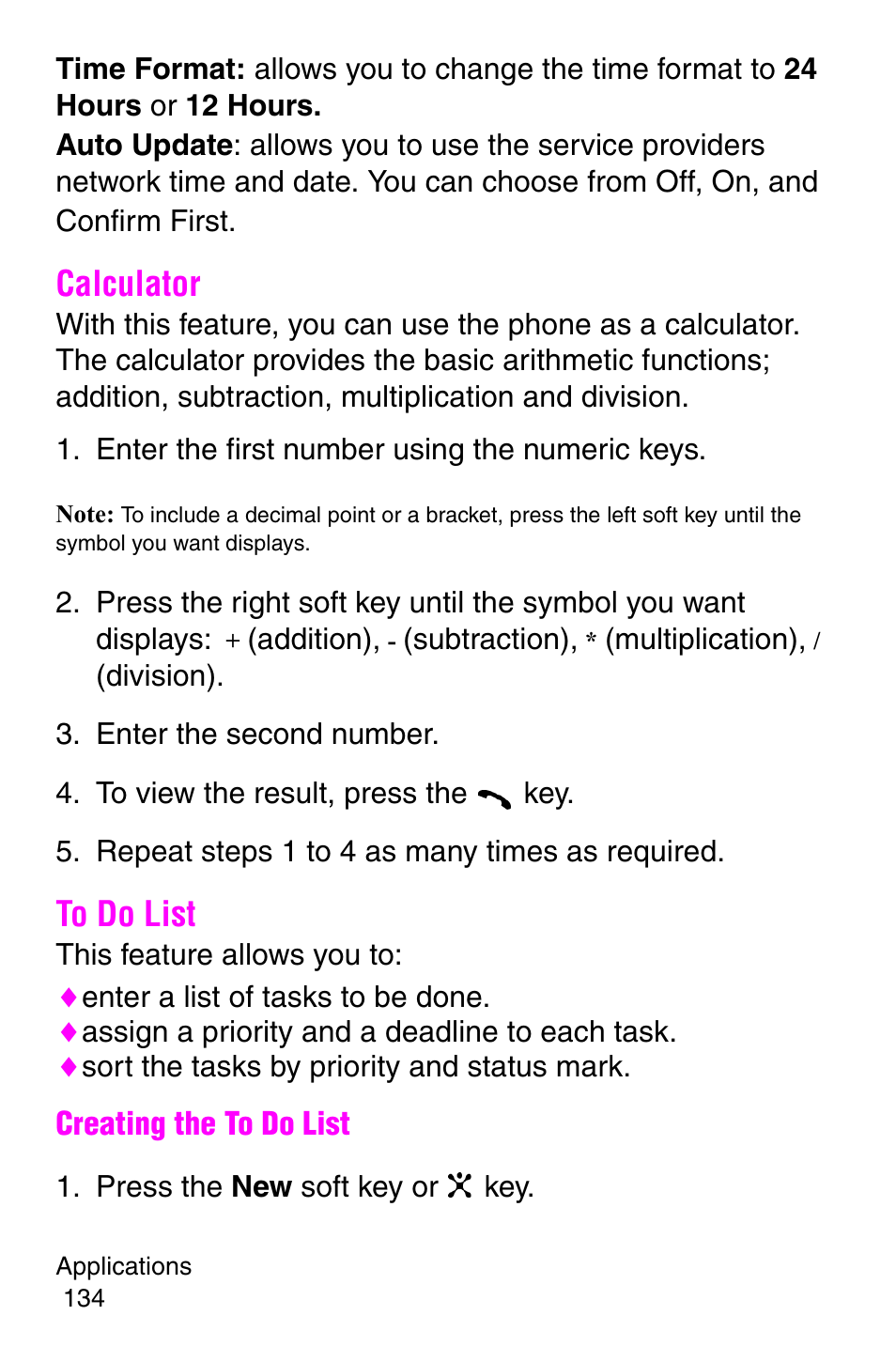 Calculator, Enter the first number using the numeric keys, Enter the second number | To view the result, press the key, Repeat steps 1 to 4 as many times as required, To do list, Press the new soft key or key, Calculator to do list | Samsung SGH-C207CSACIN User Manual | Page 135 / 219