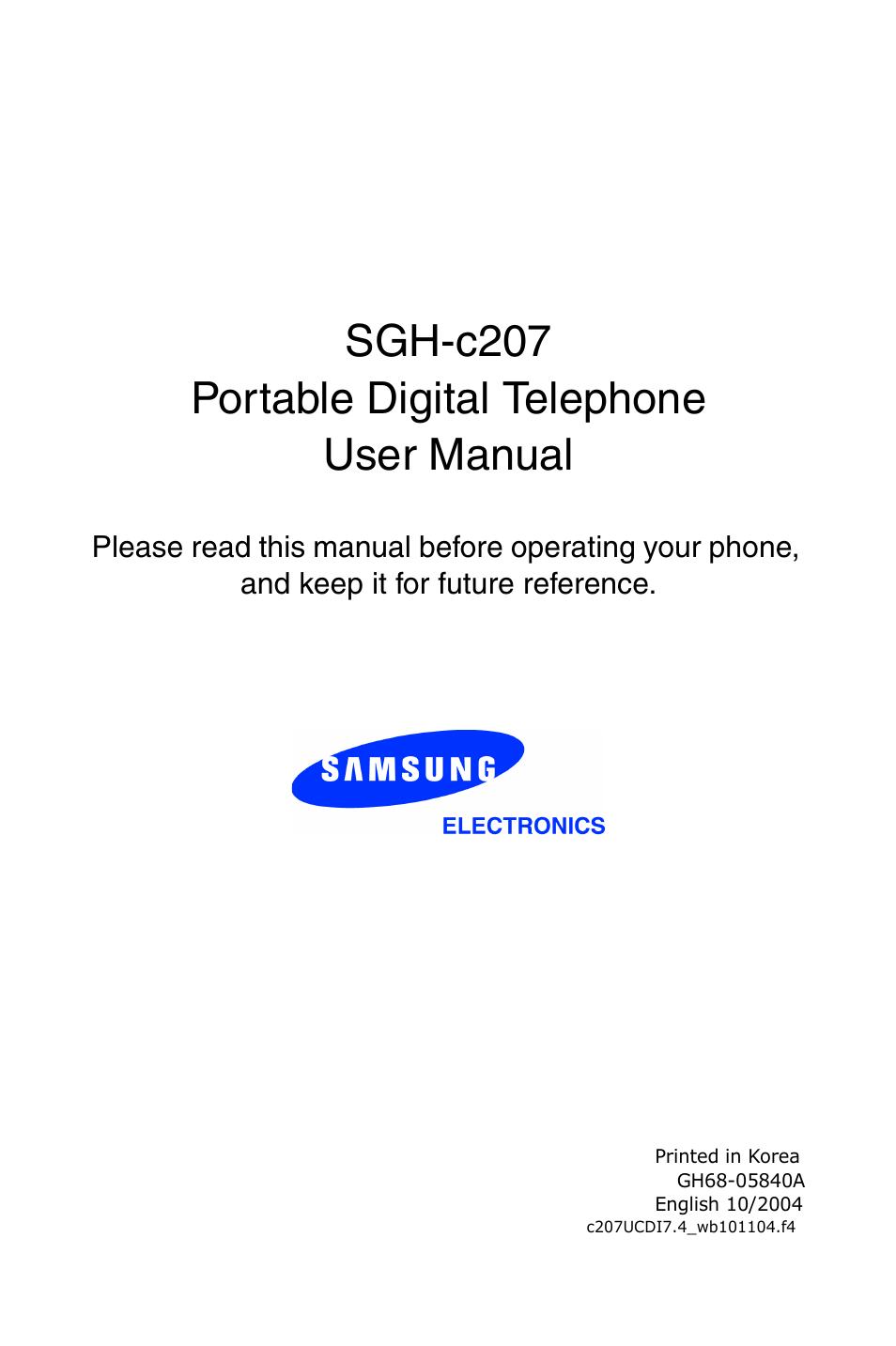 Sgh-c207 portable digital telephone user manual | Samsung SGH-C207CSACIN User Manual | Page 2 / 219