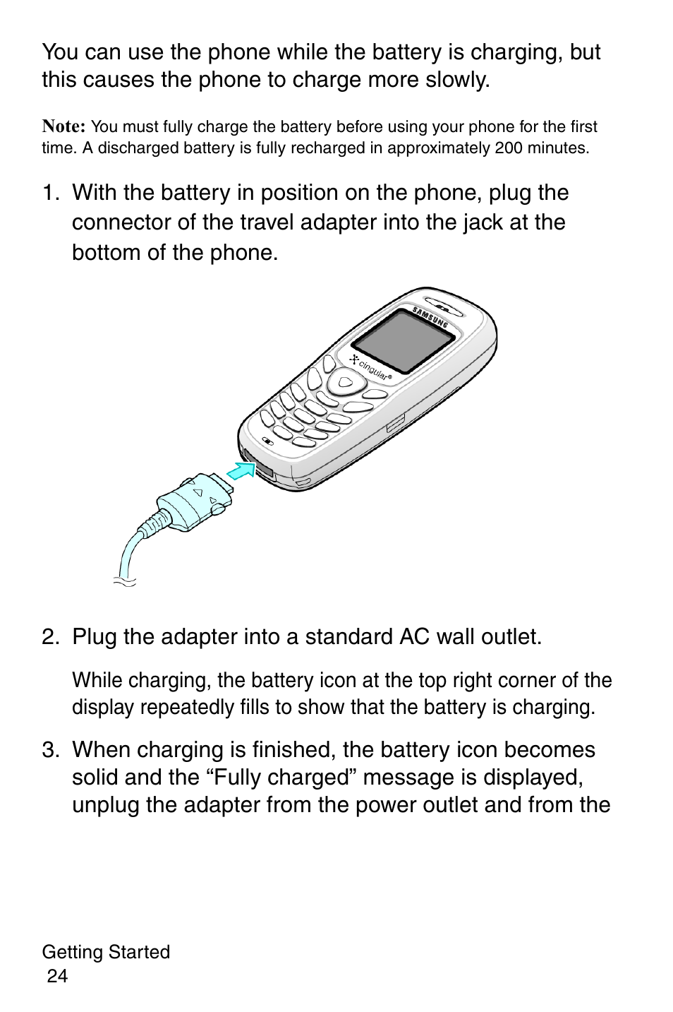 Plug the adapter into a standard ac wall outlet | Samsung SGH-C207CSACIN User Manual | Page 25 / 219
