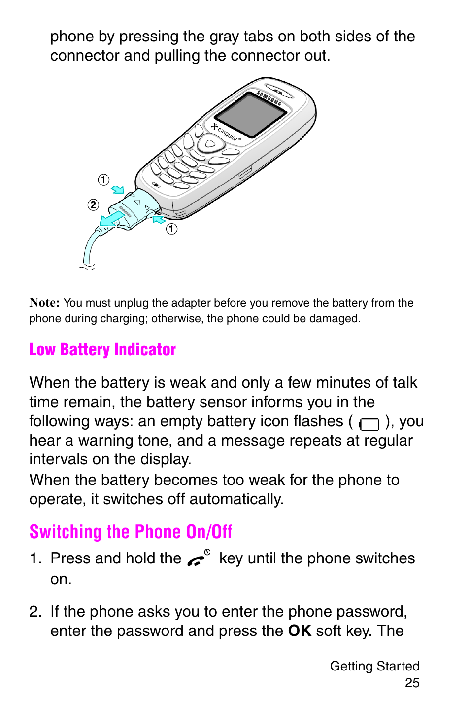 Switching the phone on/off, Press and hold the key until the phone switches on | Samsung SGH-C207CSACIN User Manual | Page 26 / 219