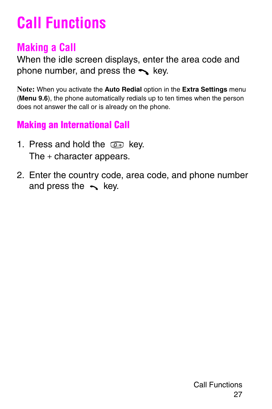 Call functions, Making a call, Press and hold the key. the + character appears | Samsung SGH-C207CSACIN User Manual | Page 28 / 219