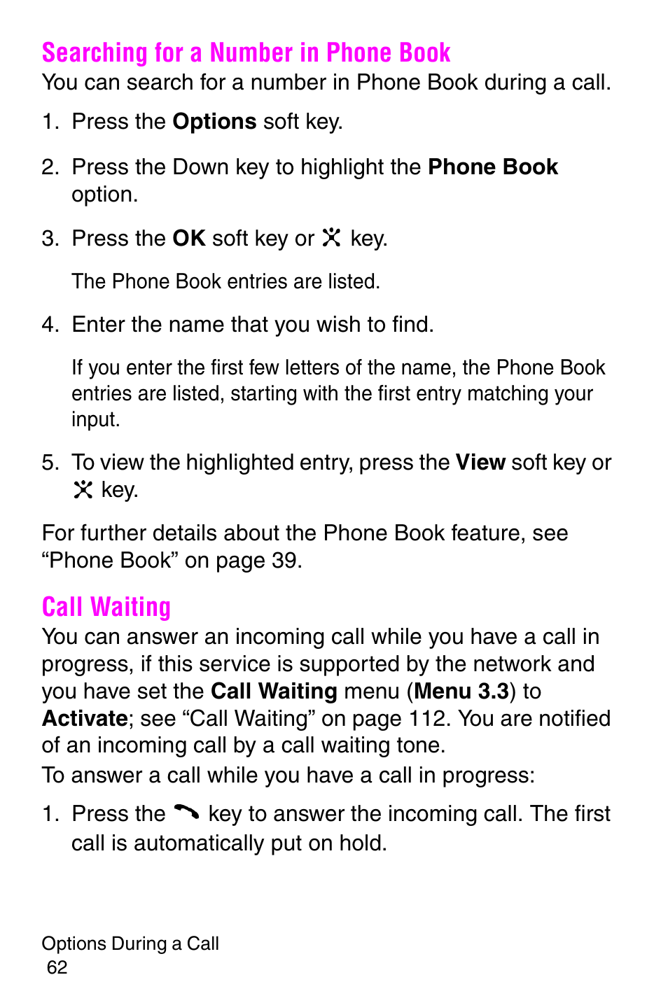 Searching for a number in phone book, Press the options soft key, Press the ok soft key or key | Enter the name that you wish to find, Call waiting, Searching for a number in phone book call waiting | Samsung SGH-C207CSACIN User Manual | Page 63 / 219