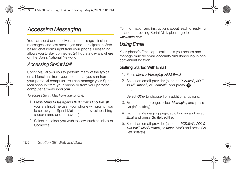 Accessing messaging, Accessing sprint mail, Using email | Samsung SPH-M220DAASPR User Manual | Page 118 / 151