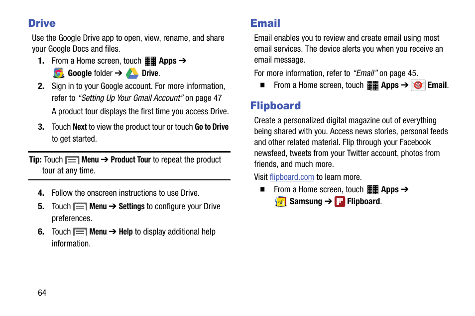 Drive, Email, Flipboard | Drive email flipboard | Samsung SM-P605VZKEVZW User Manual | Page 71 / 144