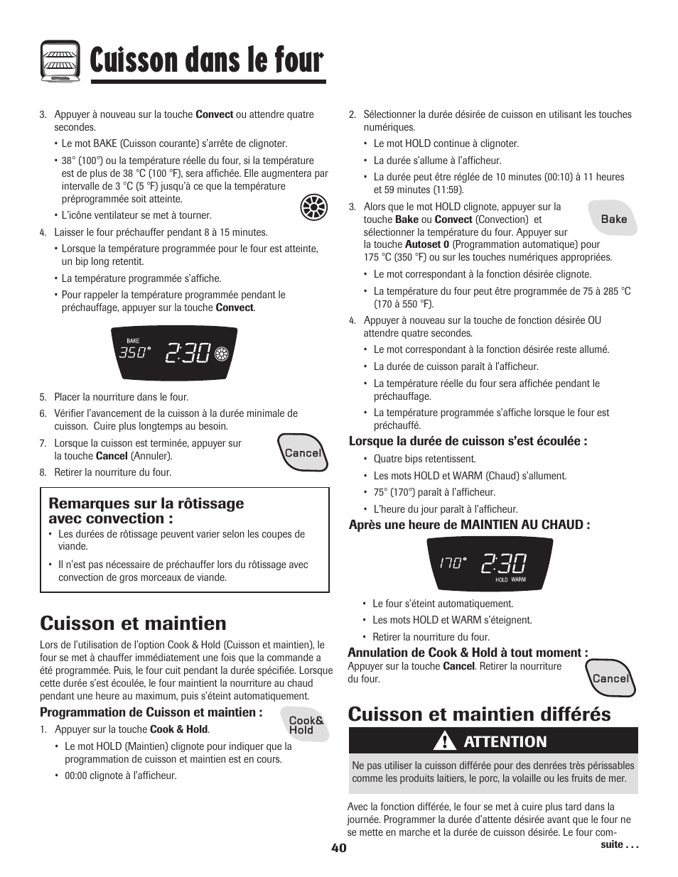 Cuisson dans le four, Cuisson et maintien, Cuisson et maintien différés | Attention, Remarques sur la rôtissage avec convection | Amana EASY TOUCH CONTROL 800 User Manual | Page 41 / 84