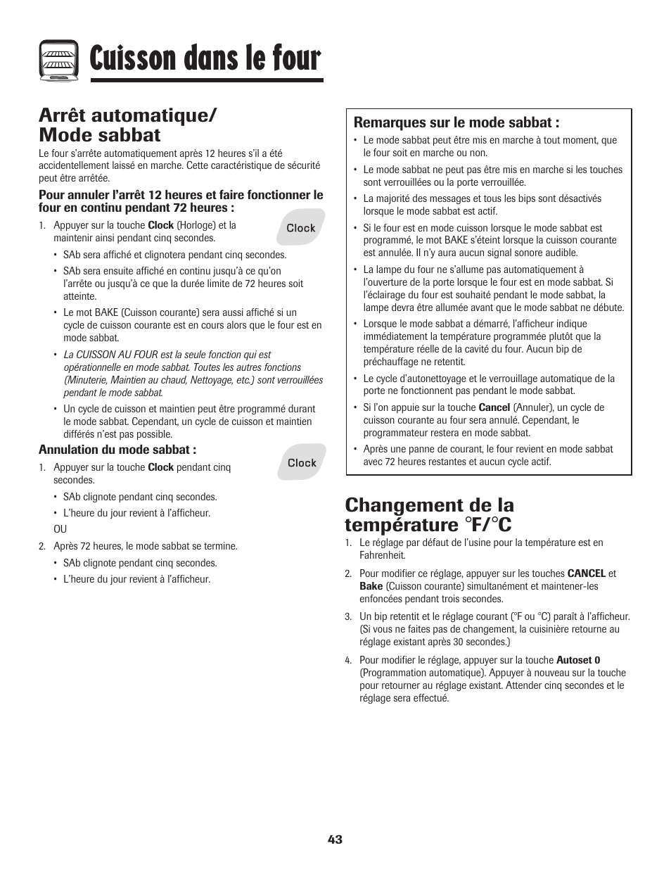 Cuisson dans le four, Arrêt automatique/ mode sabbat, Changement de la température | Remarques sur le mode sabbat | Amana EASY TOUCH CONTROL 800 User Manual | Page 44 / 84